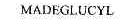 MADEGLUCYL