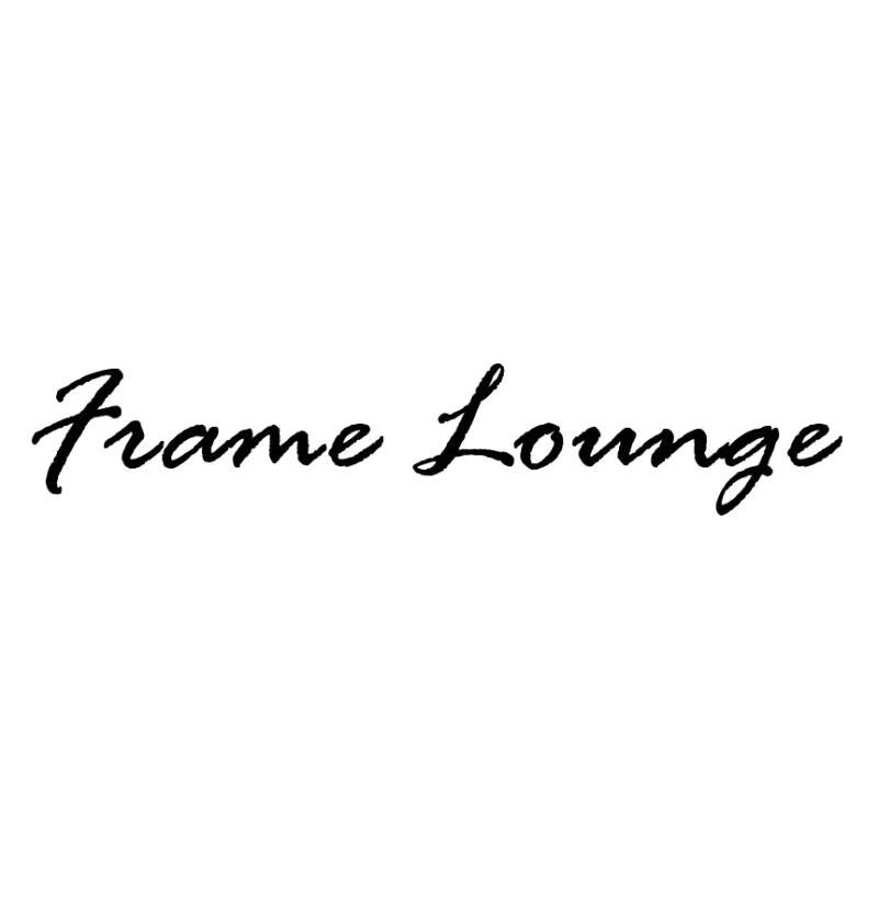 FRAME LOUNGE