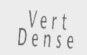 VERT DENSE