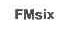FMSIX