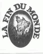 LA FIN DU MONDE
