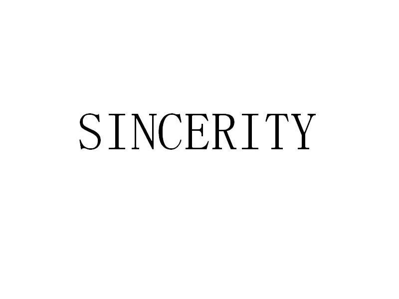 SINCERITY