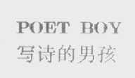 写诗的男孩    POET BOY