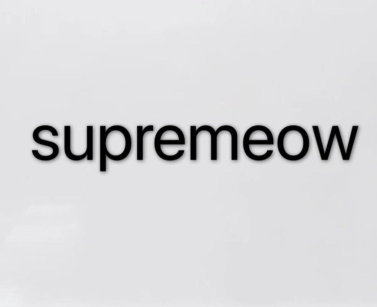 SUPREMEOW