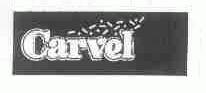 CARVEL