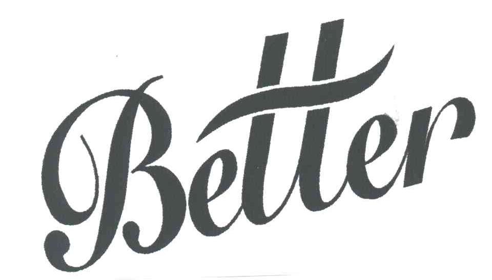 BETTER