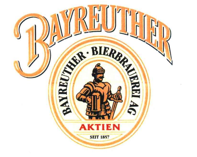 BAYREUTHER BAYREUTHER&middot;BIERBRAUEREI AG AKTIEN SEIT 1857