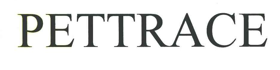 PETTRACE