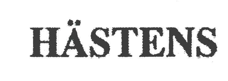 HASTENS