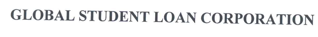 GLOBAL STUDENT LOAN CORPORATION