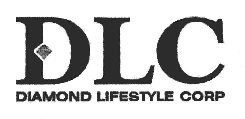 DLC;DIAMOND LIFESTYLE CORP