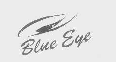 BLUE EYE