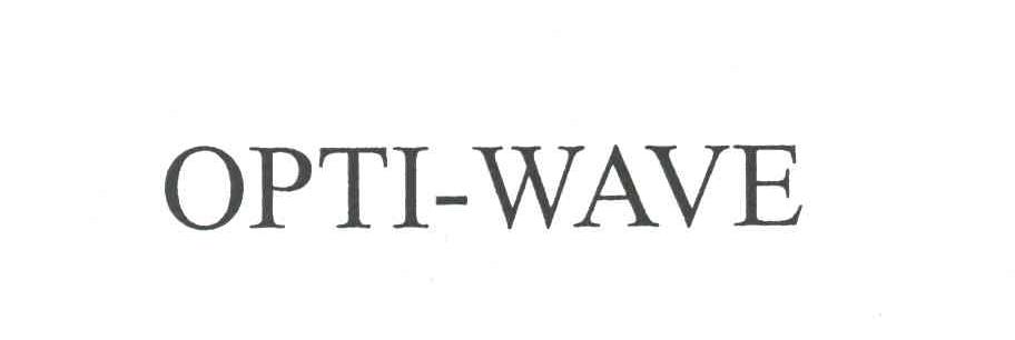 OPTI-WAVE