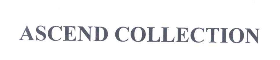 ASCEND COLLECTION