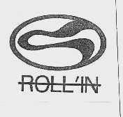 ROLL'IN
