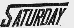 SATURDAY