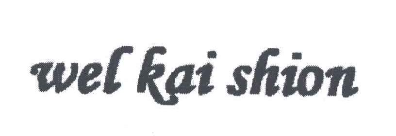 WEL KAI SHION