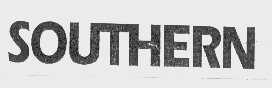 SOUTHERN