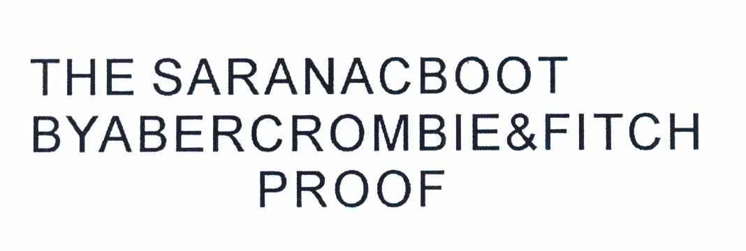 THE SARANACBOOT BYABERCROMBIE&FITCH PROOF