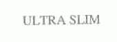 ULTRA SLIM