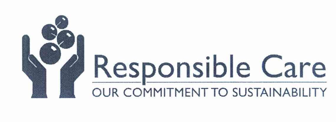 RESPONSIBLE CARE OUR COMMITMENT TO SUSTAINABILITY
