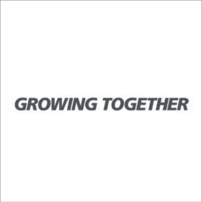 GROWING TOGETHER