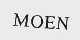 MOEN