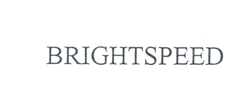 BRIGHTSPEED