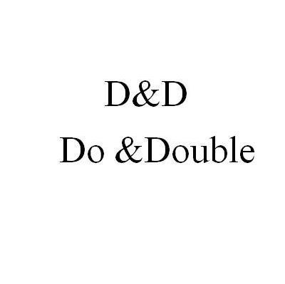 D&D DO&DOUBLE