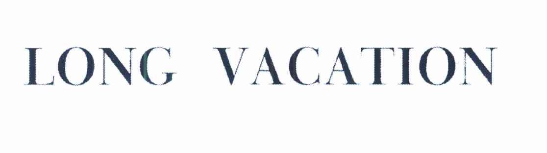 LONG VACATION