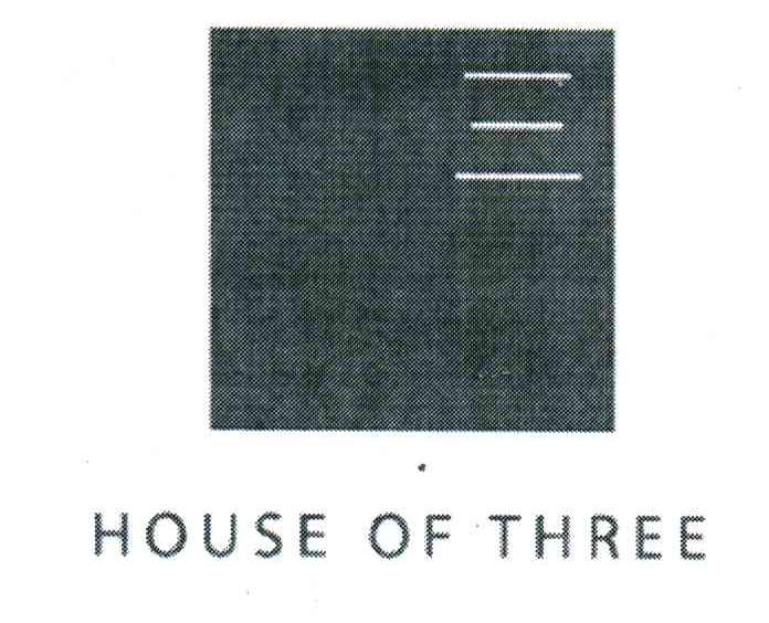 三;HOUSE OF THREE