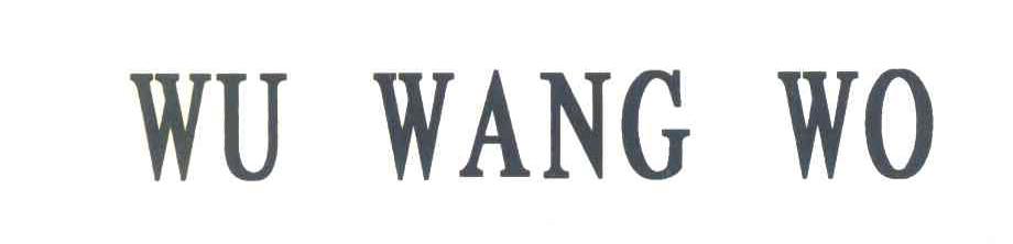 WU WANG WO