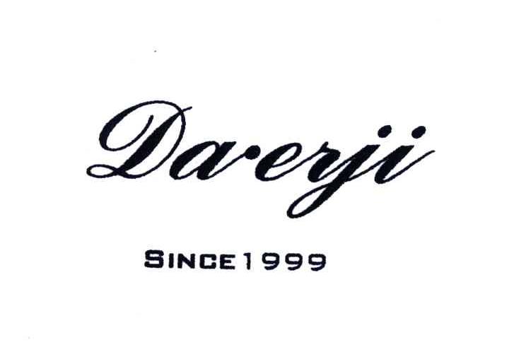 DAERJI；SINCE;1999