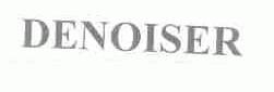 DENOISER