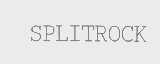 SPLITROCK