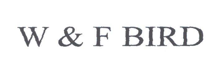 W & F BIRD