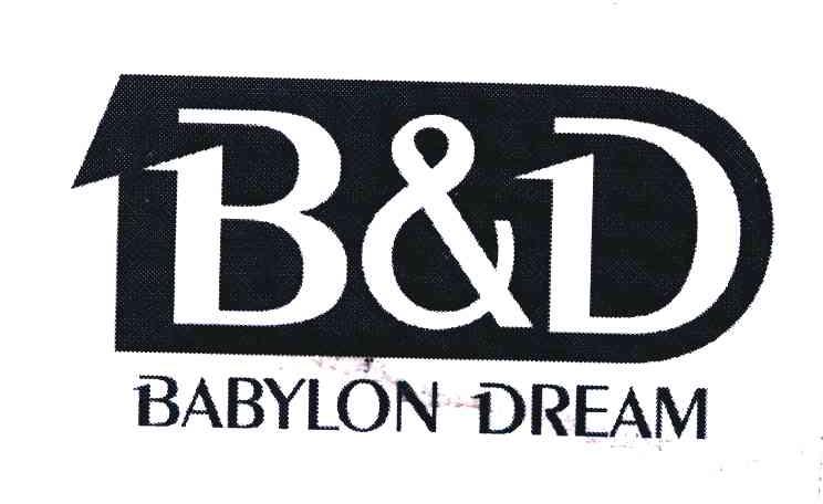 B&D BABYLON DREAM
