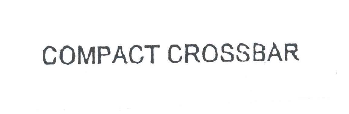 COMPACT CROSSBAR