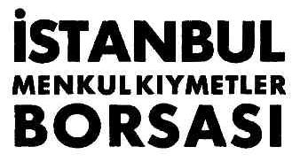 ISTANBUL MENKUL KIYMETLER BORSASI