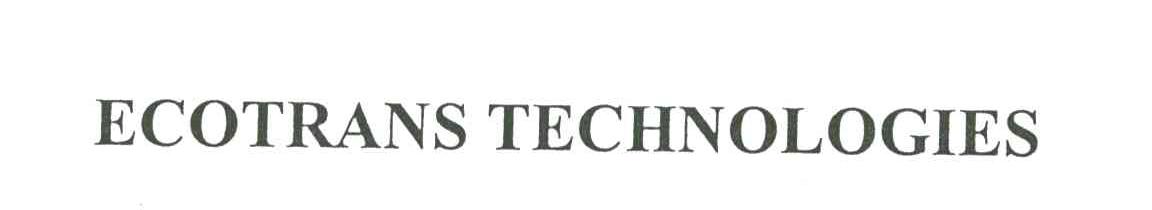 ECOTRANS TECHNOLOGIES