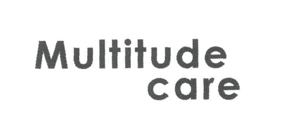 MULTITUDE CARE