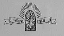 THE GOSPEL SPIRIT