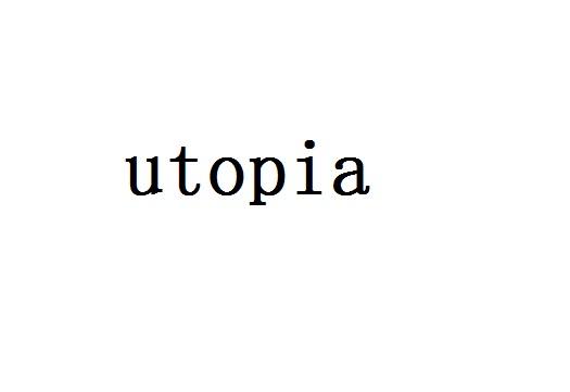 UTOPIA