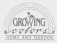 GROWING COLORS   HOME AND GARDEN