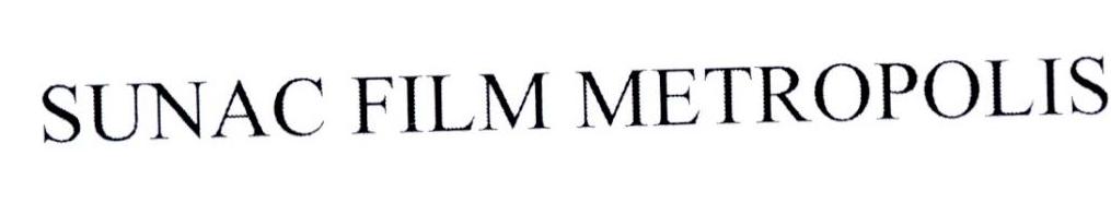 SUNAC FILM METROPOLIS