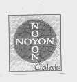 NOYON CALAIS
