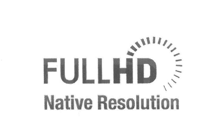 FULLHD NATIVE RESOLUTION
