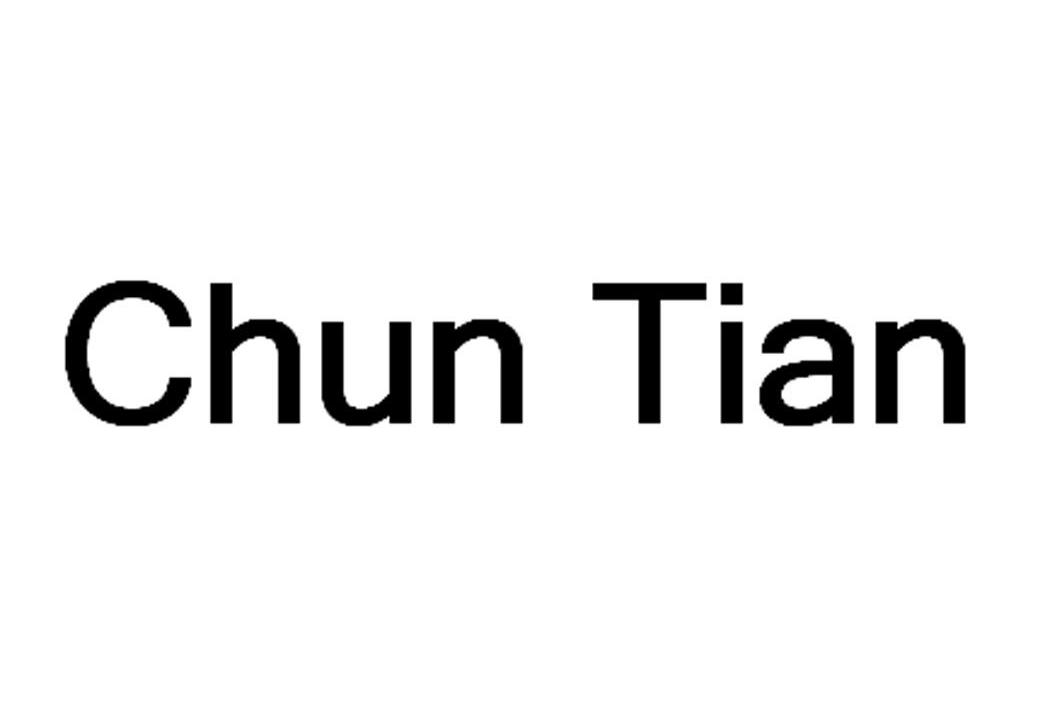 CHUN TIAN