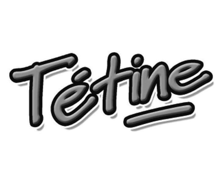 TETINE