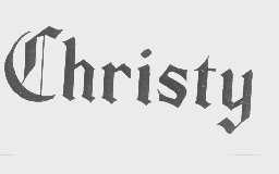 CHRISTY